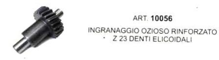 ART.10056 INGRANAGGIO OZIOSO RINFORZATO Z 23 DENTI ELICODALI -CIAO-BRAVO CON VARIATORE-SI' ART.10056 INGRANAGGIO OZIOSO RINFORZATO Z 23 DENTI ELICODALI -CIAO-BRAVO CON VARIATORE-SI'